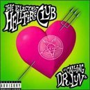 Electric Hellfire Club/Calling Dr. Luv@Explicit Version